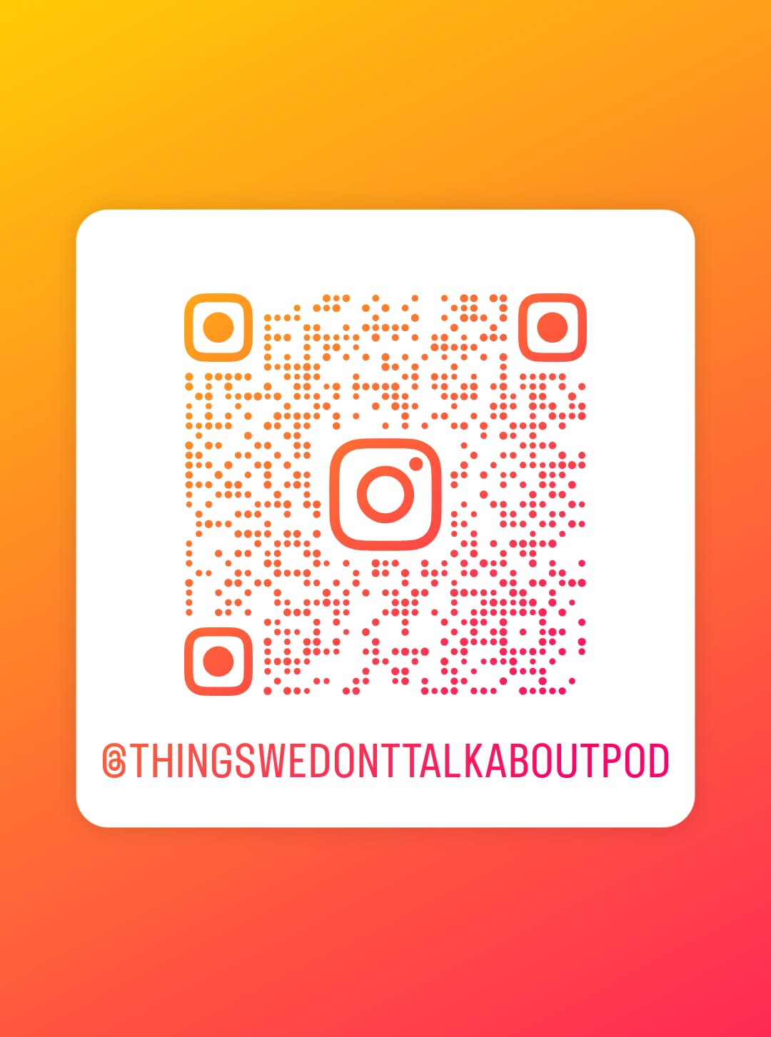 Instagram QR code for Things We Don’t Talk About